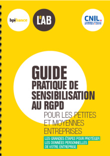 Guide pratique de sensibilisation au RGPD, Bpifrance et CNIL