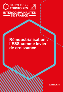 Réindustrialisation : l’ESS comme levier de croissance