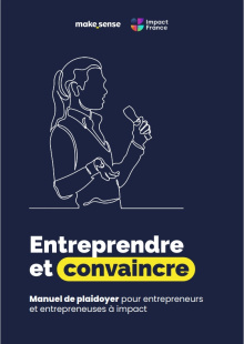 Couverture du manuel Entreprendre et convaincre de makesense et Impact France