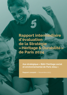 Rapport intermédiaire d’évaluation de la Stratégie «Héritage & Durabilité» de Paris 2024